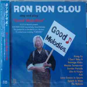 Ron Ron Clou - Good Melodies