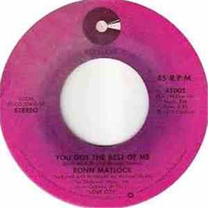 Ronn Matlock - You Got The Best Of Me / Let Me Dance