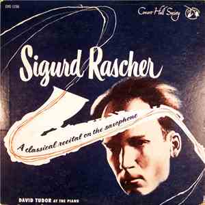 Sigurd Rascher - A Classical Recital On Saxophone