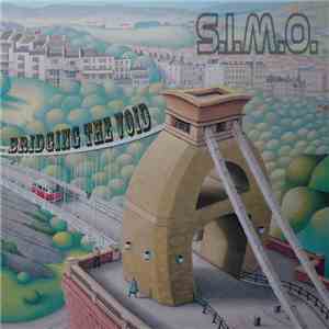 S.I.M.O. - Bridging The Void