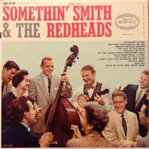 Somethin' Smith & The Redheads - Somethin Smith & The Redheads