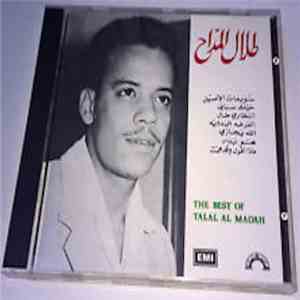 طلال المداح = Talal El Maddah - The Best Of Talal Madah