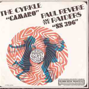 The Cyrkle / Paul Revere And The Raiders - Camaro / SS 396