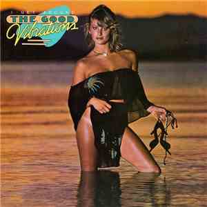 The Good Vibrations  - I Get Around