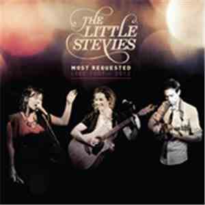The Little Stevies - Most Requested: Live 2009-2012