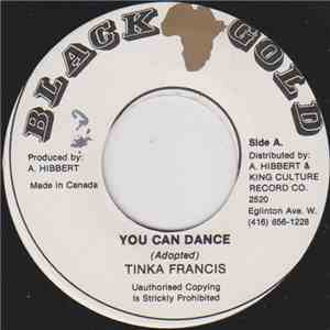 Tinka Francis - You Can Dance