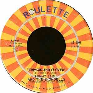Tommy James And The Shondells - Crimson And Clover