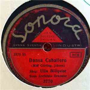 Ulla Billquist - Dansa Caballero / Gatans Serenad
