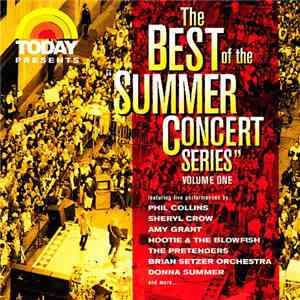 Various - Today Presents: The Best Of The Summer Concert Series, Volume One
