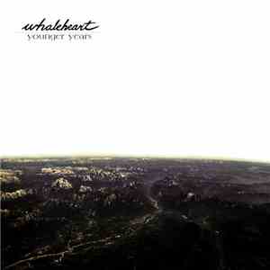 Whaleheart - Younger Years