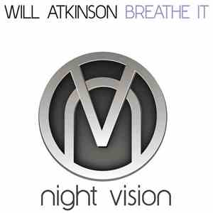 Will Atkinson - Breathe It