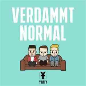 Y-Titty - Verdammt Normal