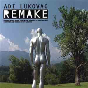 Adi Lukovac - Remake