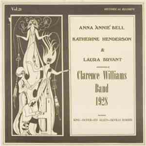Anna 'Annie' Bell, Katherine Henderson  & Laura Bryant Accompanied By Clarence Williams Band - 1928