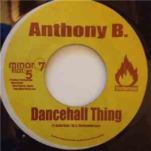 Anthony B. - Dancehall Thing