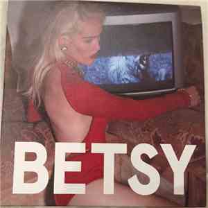 Betsy - Wanted More