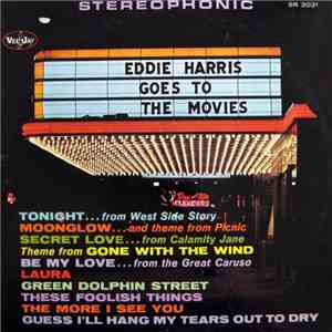 Eddie Harris - Eddie Harris Goes To The Movies