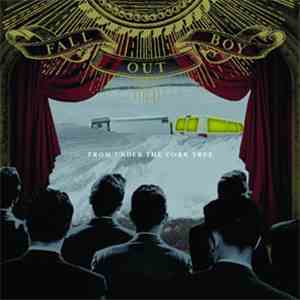 Fall Out Boy - From Under The Cork Tree