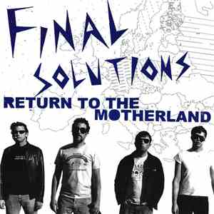 Final Solutions - Return To The Motherland