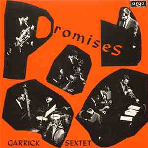 Garrick Sextet - Promises