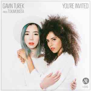 Gavin Turek - You're Invited