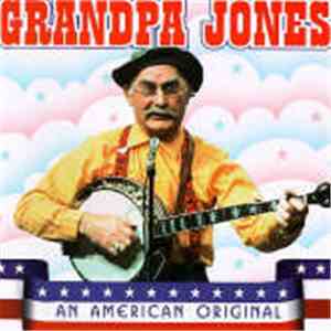 Grandpa Jones - An American Original