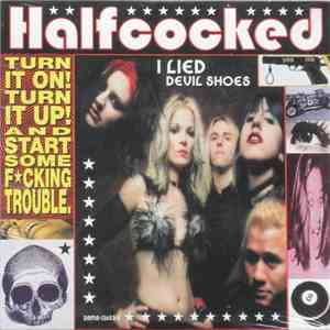 Halfcocked - I Lied