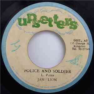Jah Lion - Police And Soldier