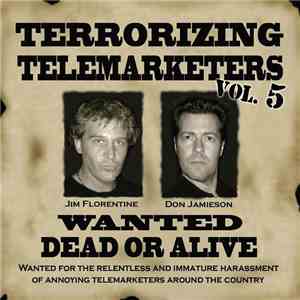 Jim Florentine & Don Jamieson - Terrorizing Telemarketers Vol. 5