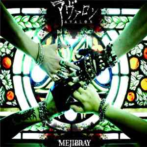 Mejibray - Avalon