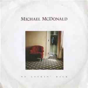 Michael McDonald - No Lookin' Back