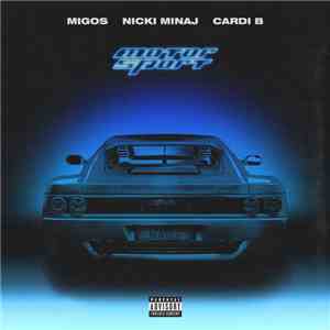 Migos, Nicki Minaj & Cardi B - Motor Sport