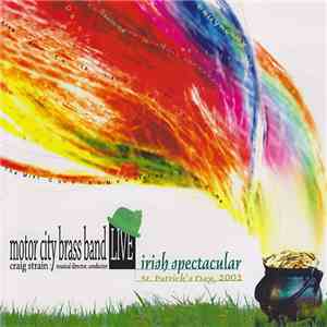Motor City Brass Band - Live (Irish Spectacular)