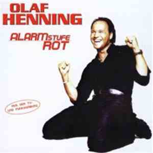 Olaf Henning - Alarmstufe Rot