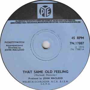 Pickettywitch - That Same Old Feeling
