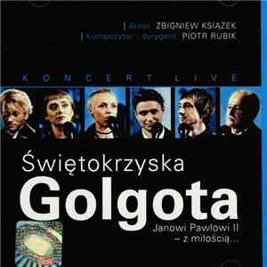 Piotr Rubik, Zbigniew Książek - Oratorium - Świętokrzyska Golgota