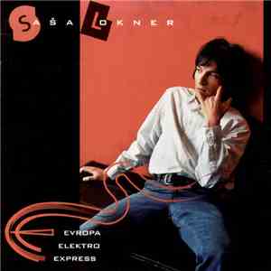 Saša Lokner - Evropa Elektro Express