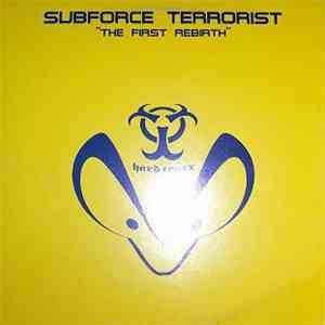 Subforce Terrorist - The First Rebirth