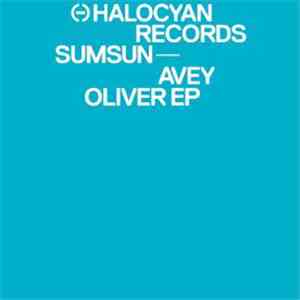Sumsun - Avey Oliver EP