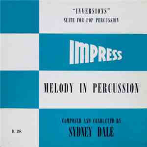 Sydney Dale - Inversions / Melody In Percussion
