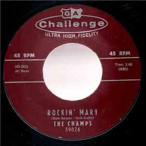 The Champs - Rockin' Mary / Turnpike