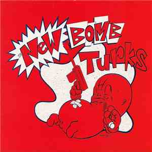 The New Bomb Turks - Trying To Get By