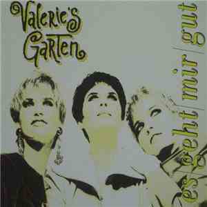 Valerie's Garten - Es Geht Mir Gut