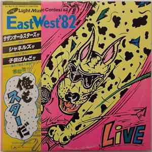 Various - East West '82 / Live