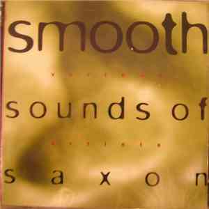 Various - Smooth Sounds Of Saxon
