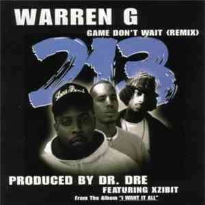Warren G - Game Don't Wait (Remix)