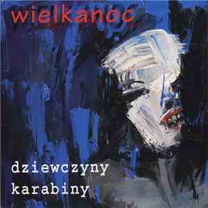 Wielkanoc - Dziewczyny Karabiny
