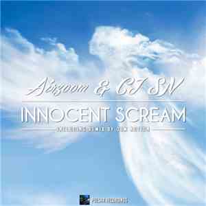 Airzoom & CJ SN - Innocent Scream