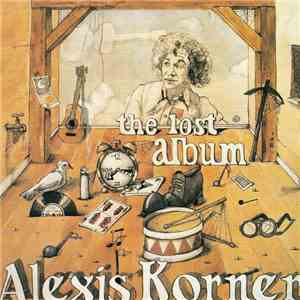Alexis Korner - The Lost Album