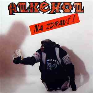 Alkehol - Na Zdraví!